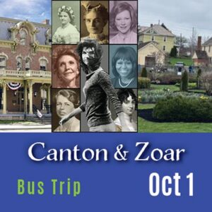 First Ladies Museum and the Village of Zoar